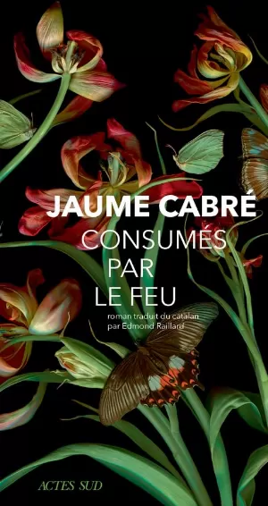 Jaume Cabré – Consumés par le feu